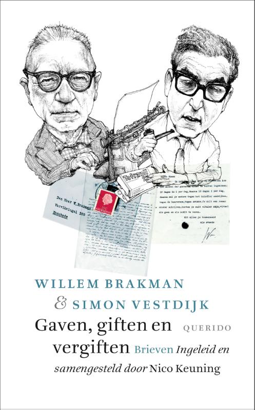 WILLEM BRAKMAN, SIMON VESTDIJK - Gaven, giften en vergiften. Brieven