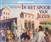 J.C.R. HOOGENDOORN - In het spoor van Jezus. De ontwikkeling van het vroege christendom