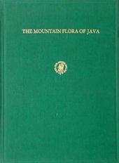 Cornelis Gijsbert Gerrit Jan Steenis 226820 - The mountain flora of Java. Containing 57 plates with pictures of 456 species of flowering plants native in the mouintains of Java made from living specimens in colours by Amir Hamzah and Moehamad Toha