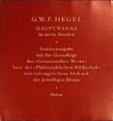 Georg Wilhelm Friedrich Hegel 215312 - Hauptwerke in sechs Banden