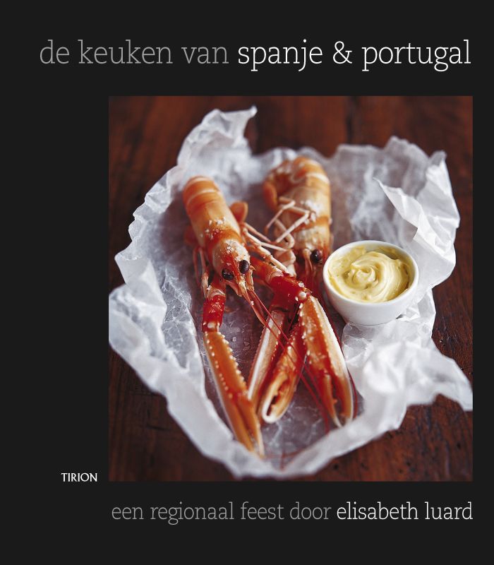 ELISABETH LUARD - De keuken van Spanje en Portugal