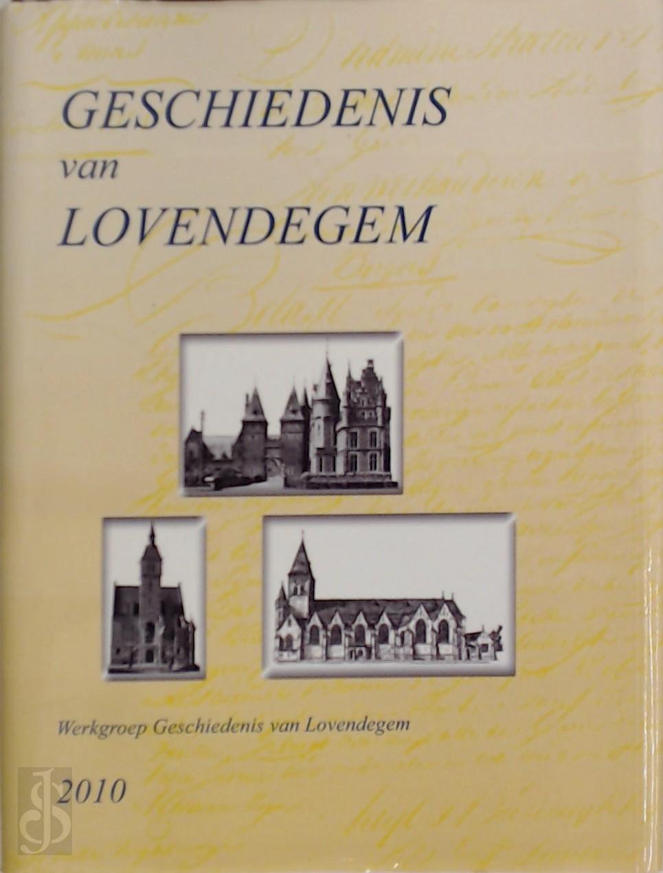 WERKGROEP GESCHIEDENIS VAN LOVENDEGEM - Geschiedenis van Lovendegem