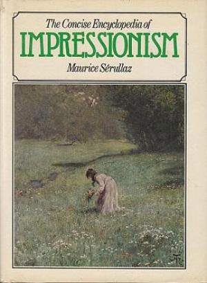 MAURICE SRULLAZ - The Concise Encyclopedia of Impressionism