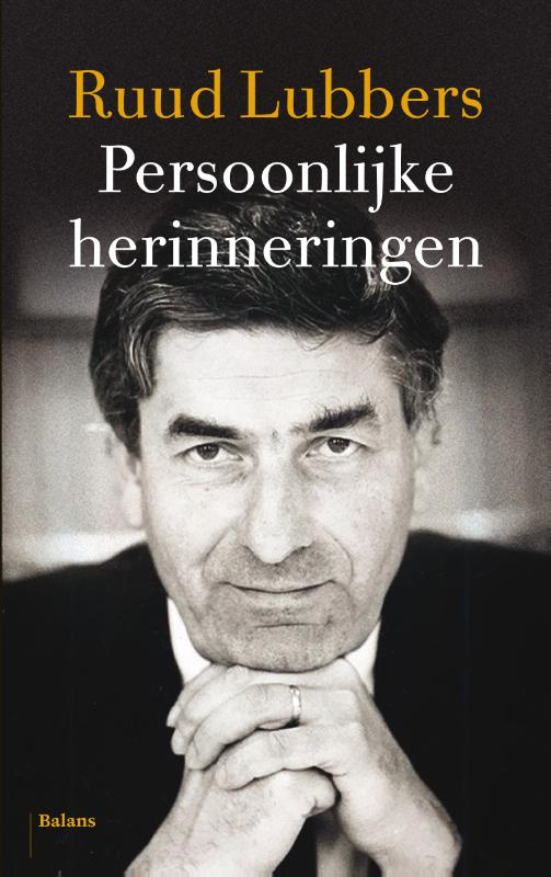 RUUD LUBBERS - Persoonlijke herinneringen