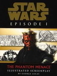 GEORGE LUCAS - Star wars. The phantom menace : illustrated screenplay