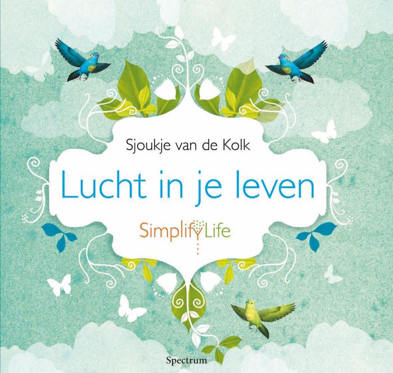 SJOUKJE VAN DE KOLK - Lucht in je leven