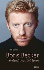 SELLIN, FRED & SCHREUDER, HENK - Boris Becker. Spelend door het leven