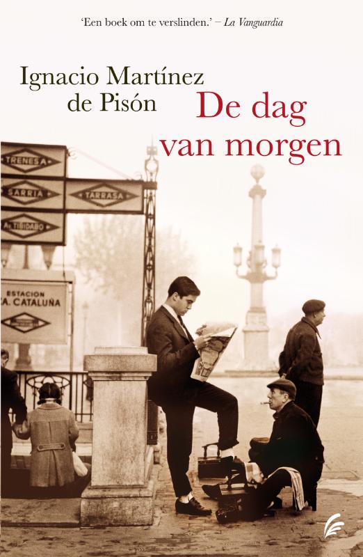 IGNACIO MARTINEZ DE PISON - De dag van morgen