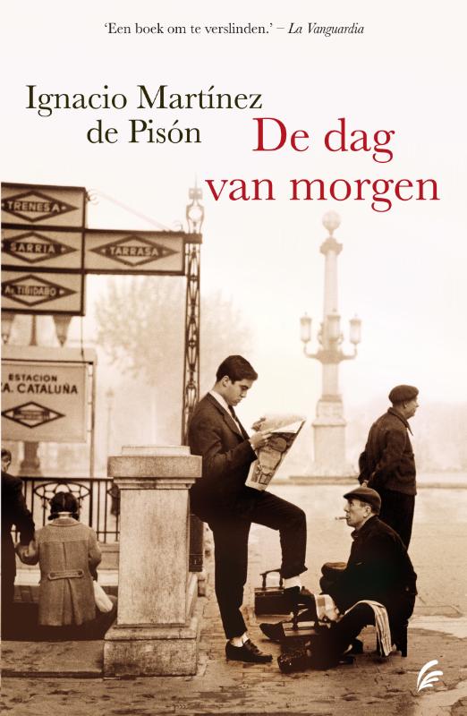 IGNACIO MARTINEZ DE PISON - De dag van morgen