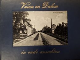 C. HOOIJKAAS - Vuren en Dalem in oude ansichten