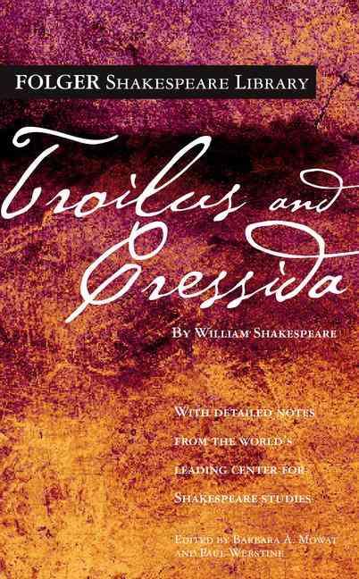 SHAKESPEARE, WILLIAM - Troilus and Cressida