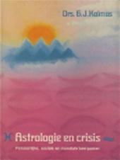 G.J. KOLMUS - Astrologie en crisis. Persoonlijke, sociale en mondiale keerpunten