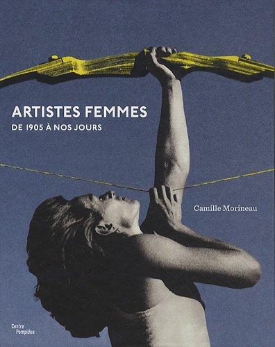 C MORINEAU - Artistes Femmes - De 1905 A Nos Jours