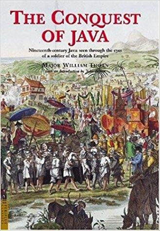 WILLIAM THORN - The Conquest of Java