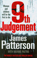 JAMES PATTERSON, MAXINE PAETRO - 9th Judgement