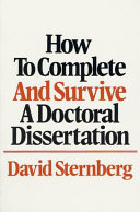 DAVID STERNBERG - How to Complete and Survive a Doctoral Dissertation