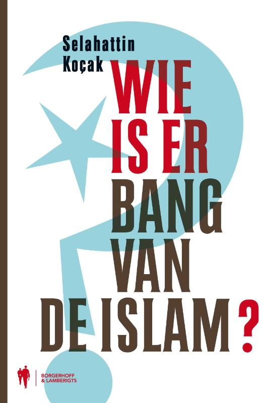 SELAHATTIN KOCAK - Wie is er bang van de Islam