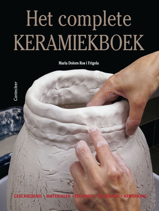M.D. Ros i Frigola - Het complete keramiekboek