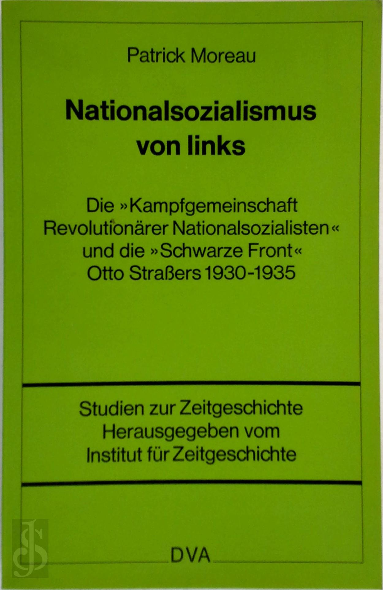 PATRICK MOREAU - Nationalsozialismus von links