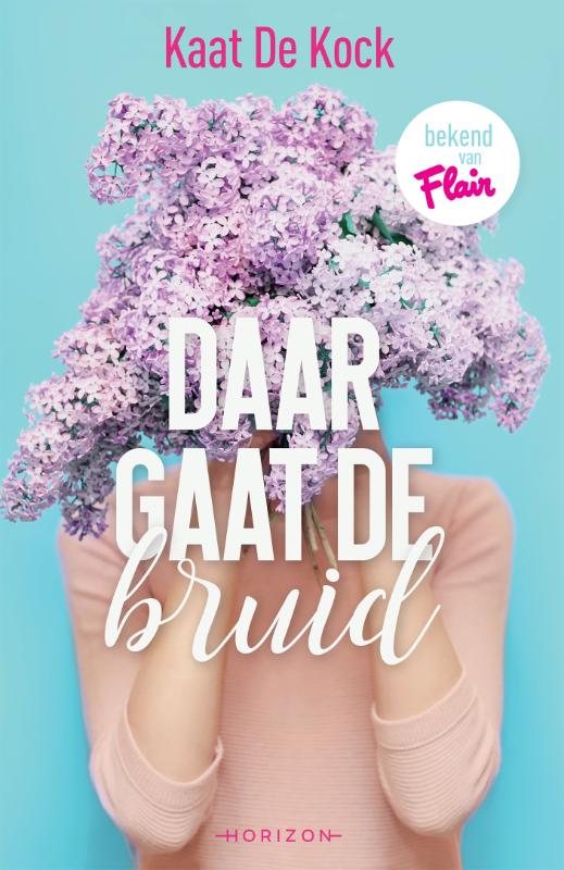 KAAT DE KOCK - Daar gaat de bruid