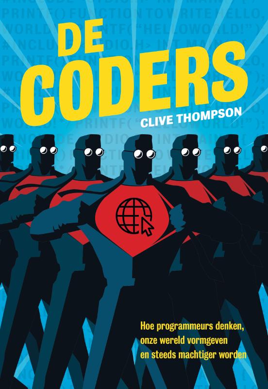 CLIVE THOMPSON - De Coders. Een kijkje in het hoofd van programmeurs 