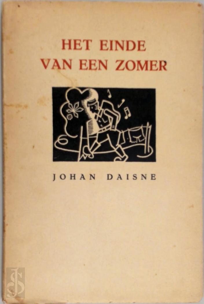 JOHAN DAISNE - Het einde van een zomer. Verzen van bij het leger