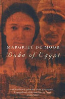 MARGRIET DE MOOR - Duke of Egypt