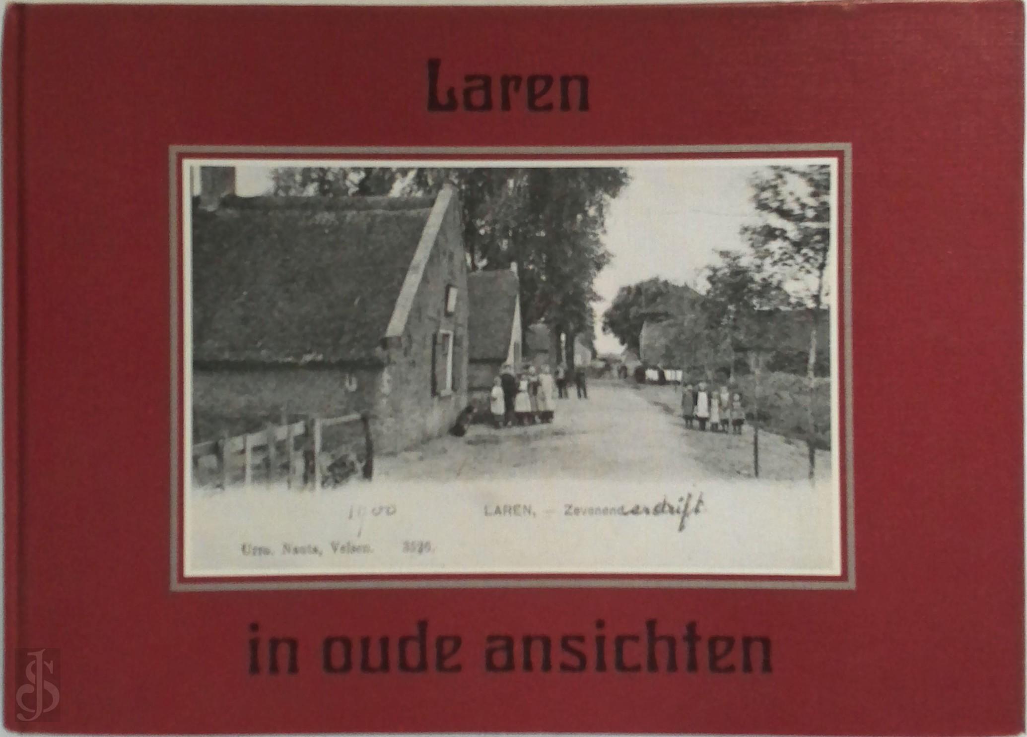 GERARD KOEKKOEK - Laren in oude ansichten