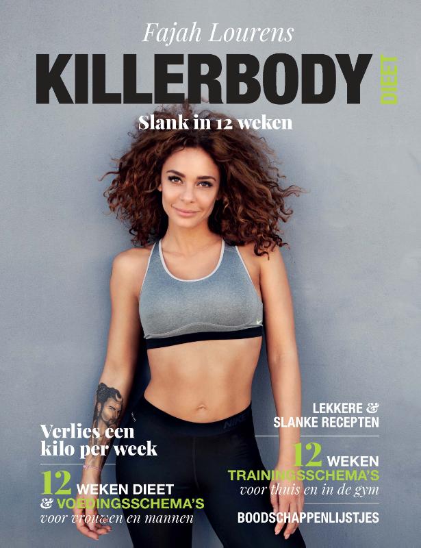 FAJAH LOURENS - Killerbody Dieet. Slank in 12 weken