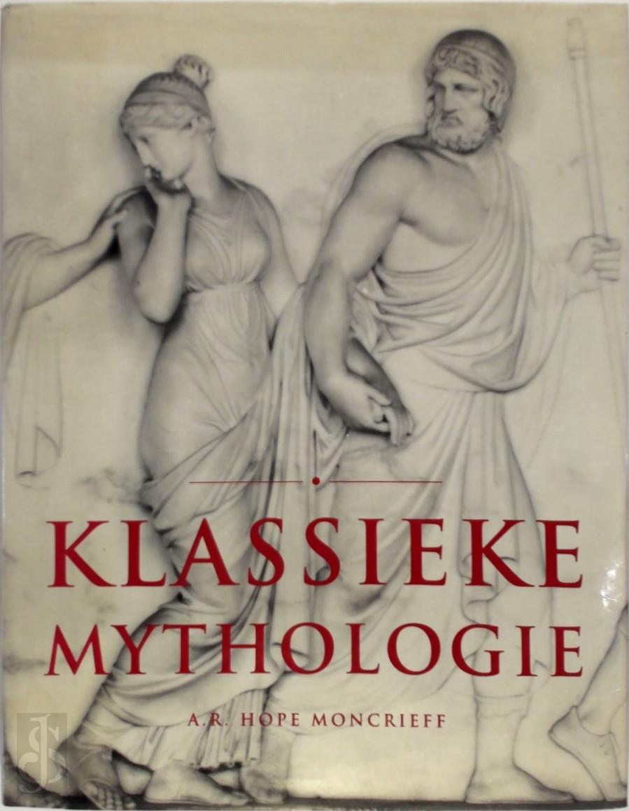 A.R. HOPE MONCRIEFF, INGRID BUTHOD-GIRARD, ELKE DOELMAN - Klassieke mythologie