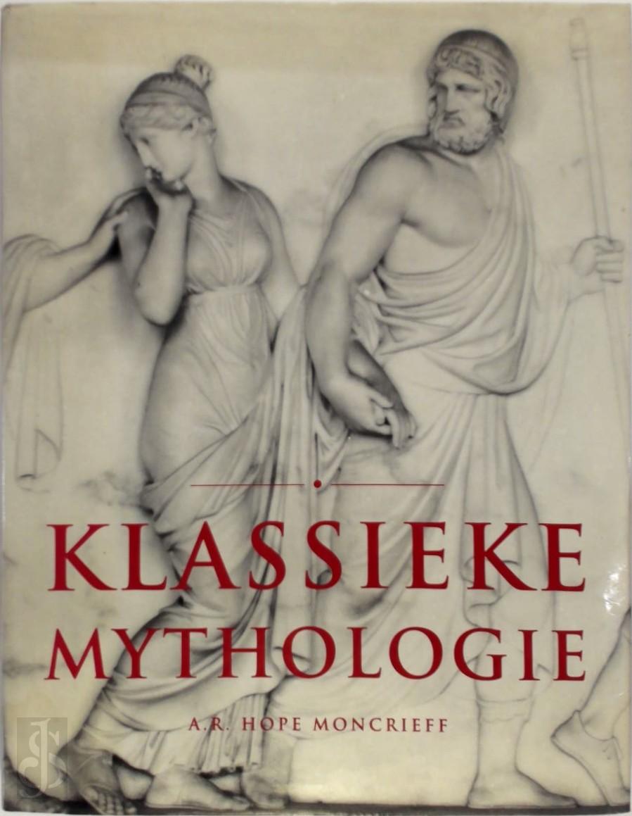 A.R. HOPE MONCRIEFF, INGRID BUTHOD-GIRARD, ELKE DOELMAN - Klassieke mythologie