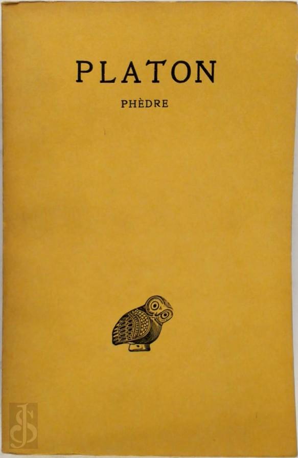 PLATON - Platon, oeuvres compltes. Tome IV, 3e partie. Phdre