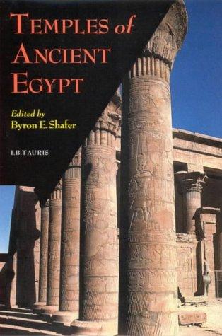 BYRON ESELY SHAFER - Temples of Ancient Egypt