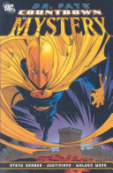 STEVE GERBER, JOSUE JUSTINIANO - Dr. Fate