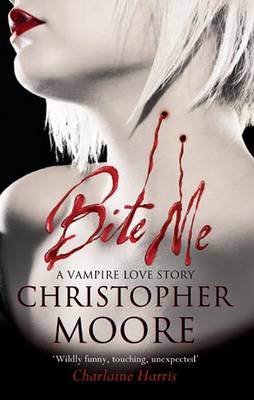 CHRISTOPHER MOORE - Bite Me