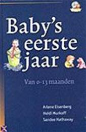 A. Eisenberg 61020, H. / Hathaway, S. Murkoff - Baby's eerste jaar. Van 0-13 maanden