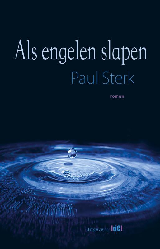 PAUL STERK - Als engelen slapen