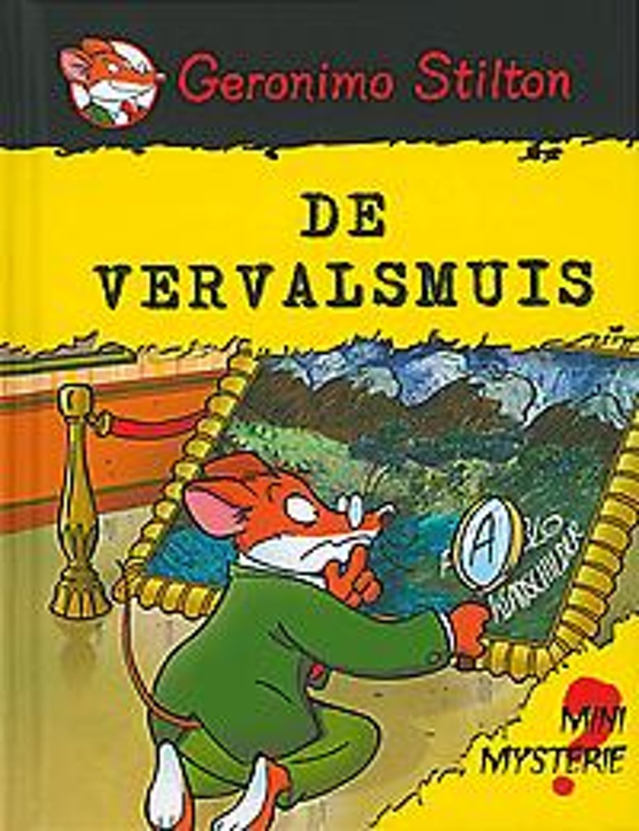 GERONIMO STILTON - De vervalsmuis. Mini-mysterie