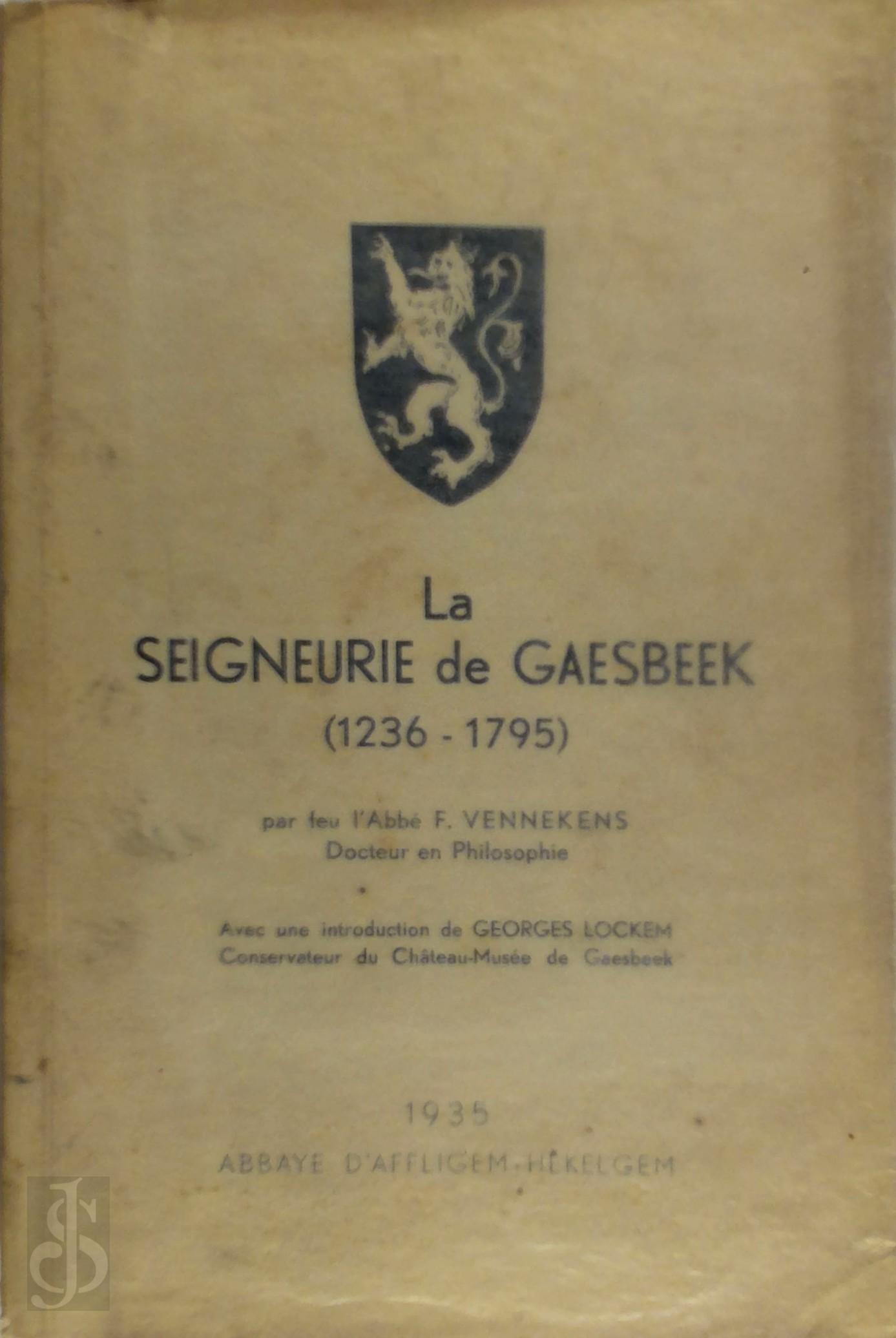 ABB VENNEKENS - La seigneurie de Gaesbeek (1236-1795)