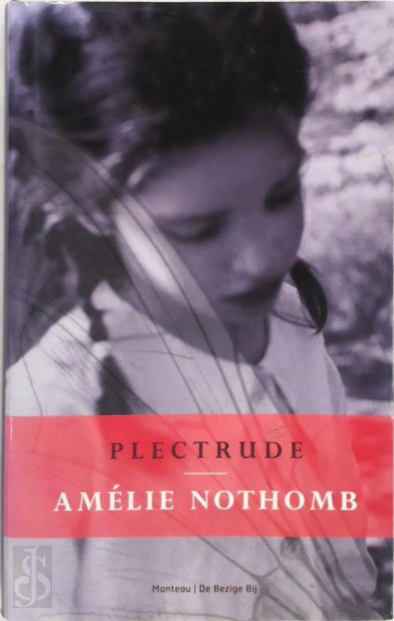 A. NOTHOMB - Plectrude