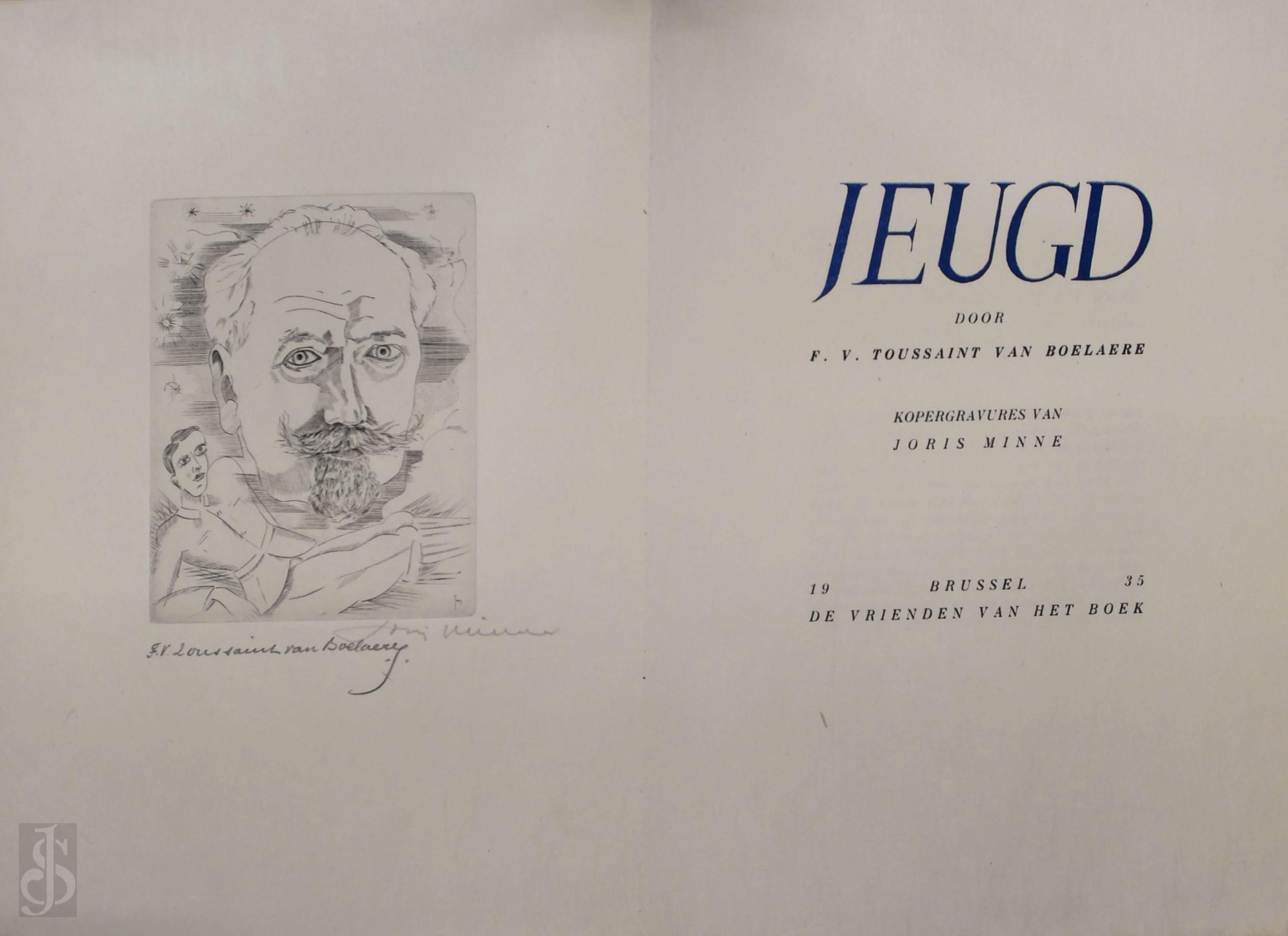 F. V. Toussaint van Boelaere - Jeugd. Kopergravures van Joris Minne