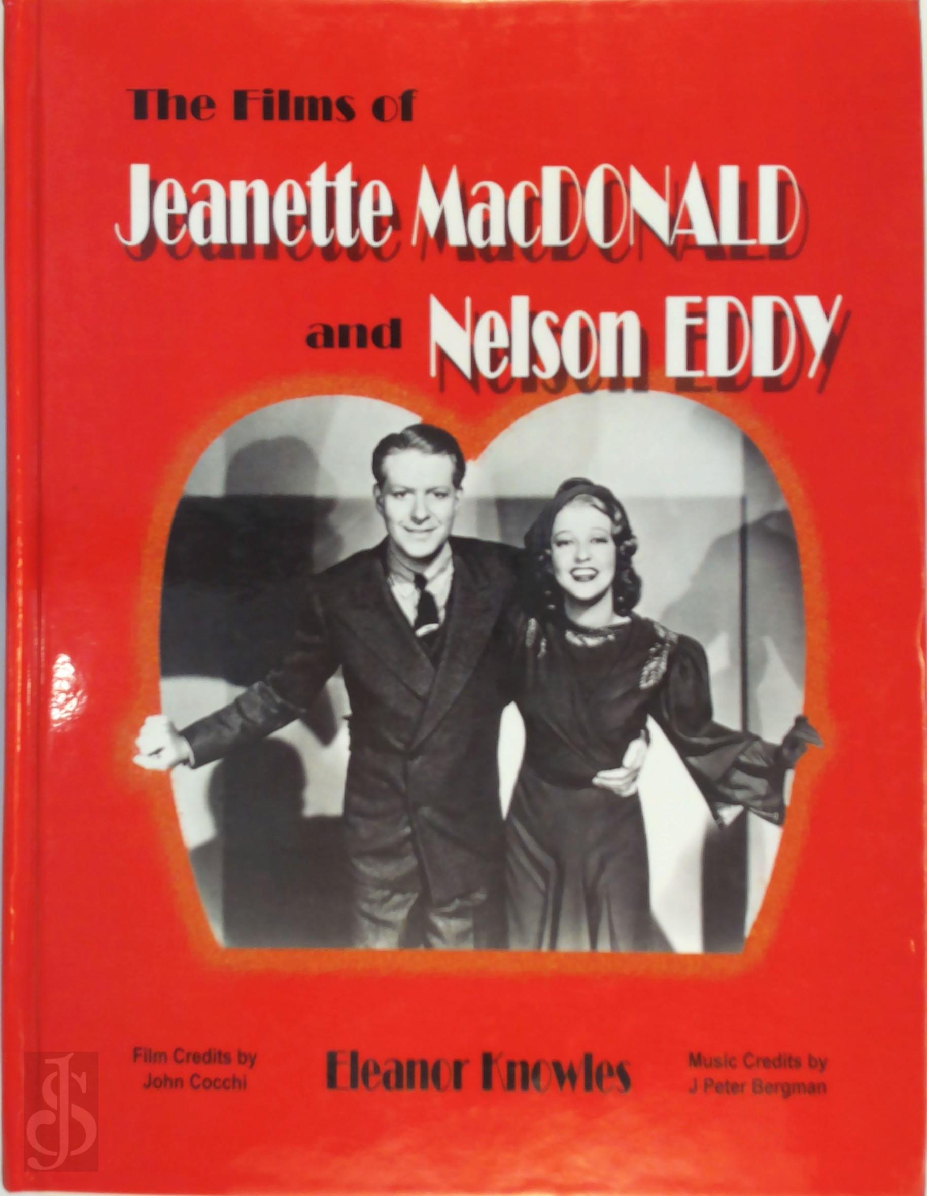 ELEANOR KNOWLES - The films of Jeanette MacDonnald and Nelson Eddy