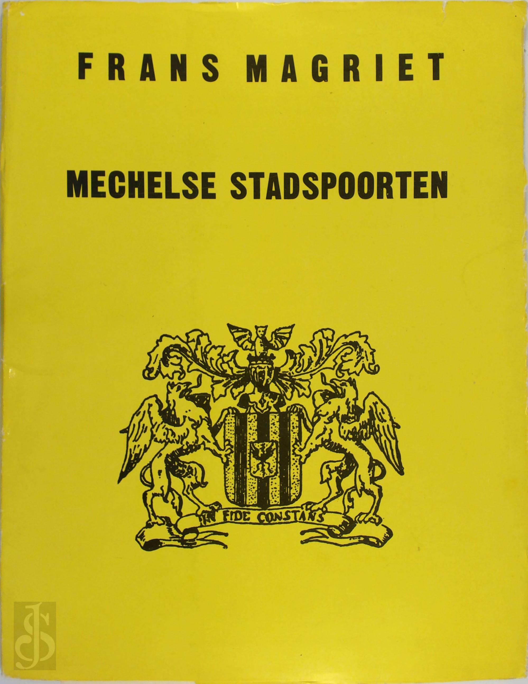 Frans Magriet 182387 - Mechelse stadspoorten