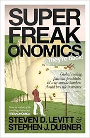 STEVEN D. LEVITT, STEPHEN J. DUBNER - SuperFreakonomics