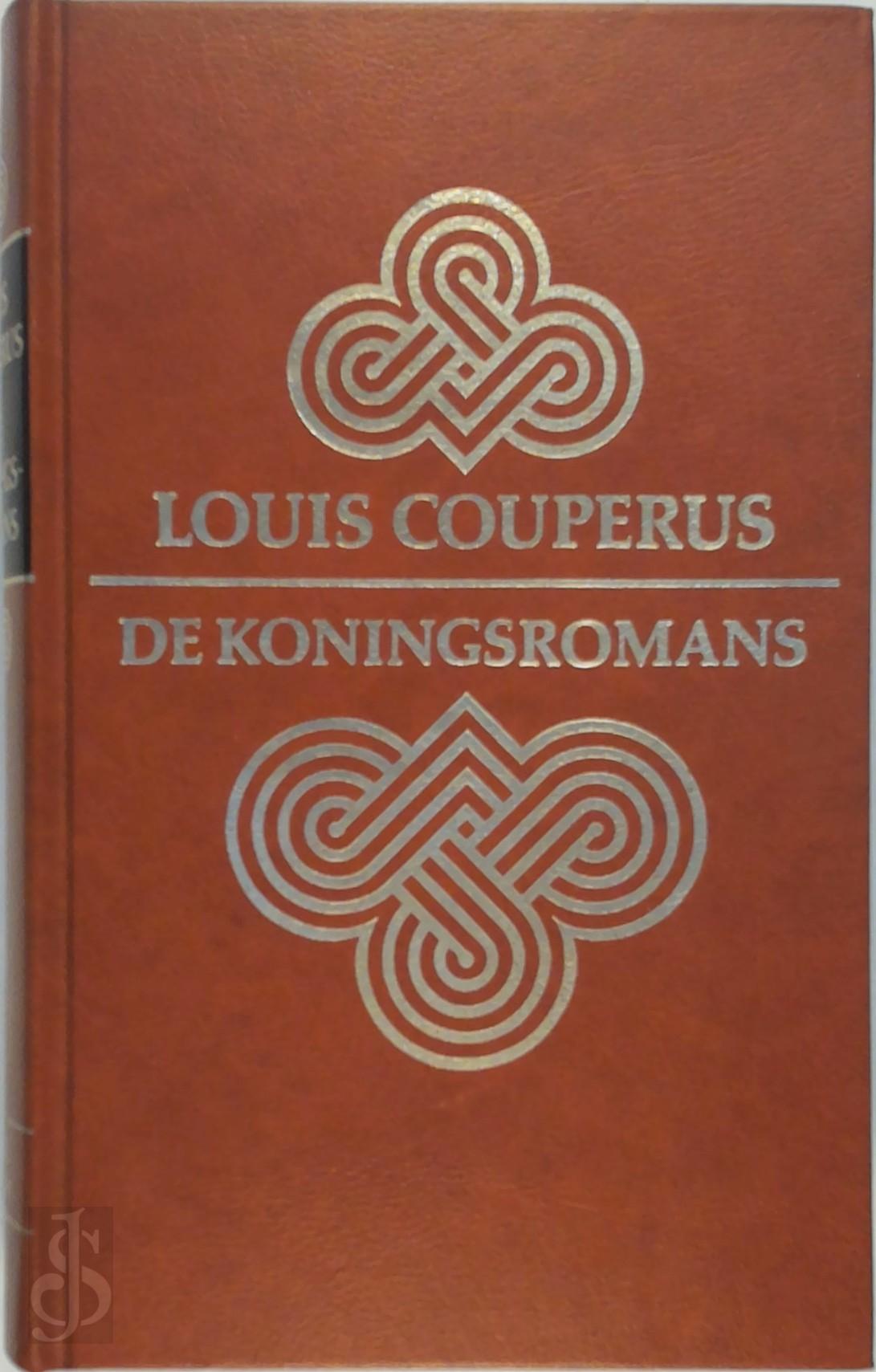 LOUIS COUPERUS, MARIJKE STAPERT-EGGEN - De koningsromans