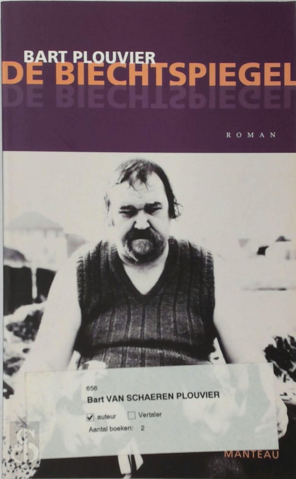 BART PLOUVIER - De biechtspiegel