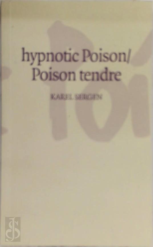 KAREL SERGEN - Hypnotic poison = Poison tendre