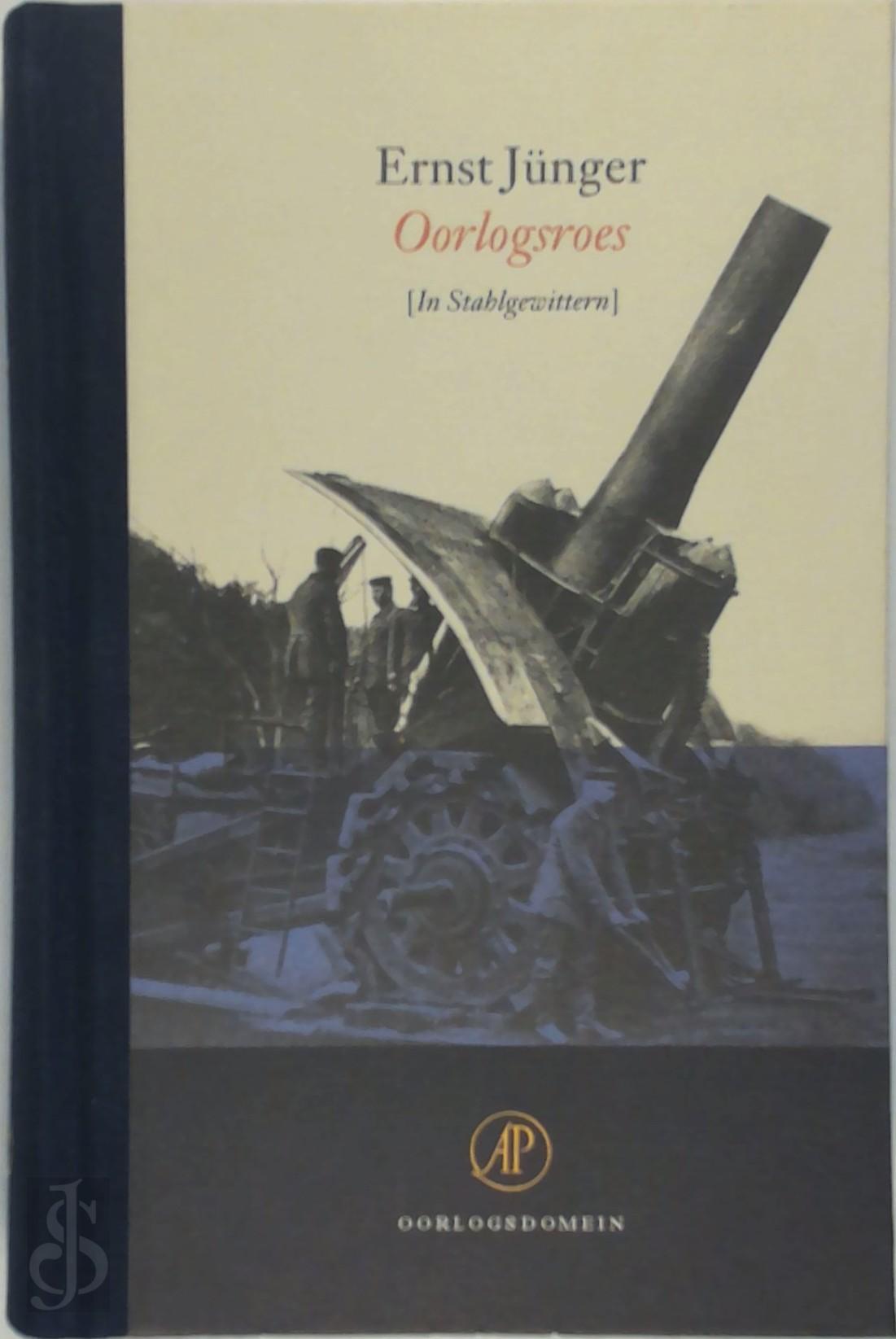 Ernst Junger 22228 - Oorlogsroes. [In Stahlgewittern]