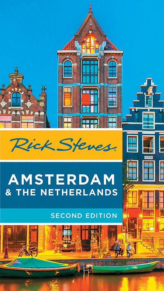 STEVES, RICK, OPENSHAW, GENE - Rick Steves Amsterdam & the Netherlands