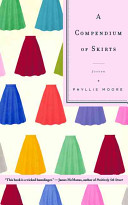 PHYLLIS MOORE - A Compendium of Skirts